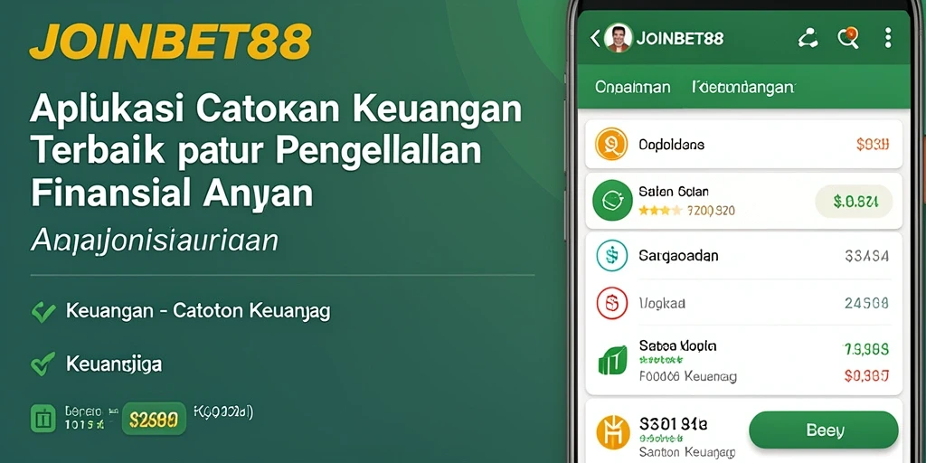 Tampilan antarmuka aplikasi JOINBET88 yang user-friendly untuk Catatan Keuangan.